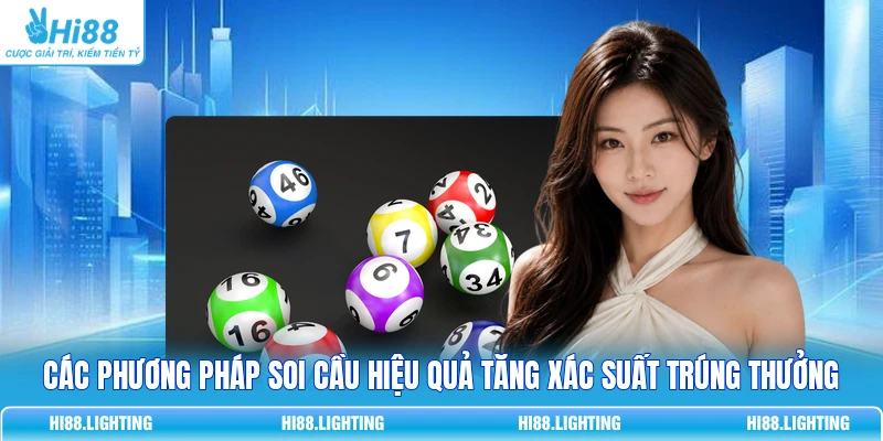 Cách soi lô xiên 2 là gì để tăng xác suất trúng thưởng