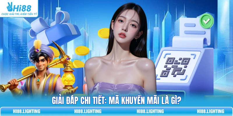 Giải đáp chi tiết: Mã khuyến mãi là gì?