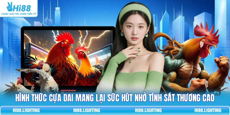 Hình thức cựa dao mang lại sức hút nhờ tính sát thương cao